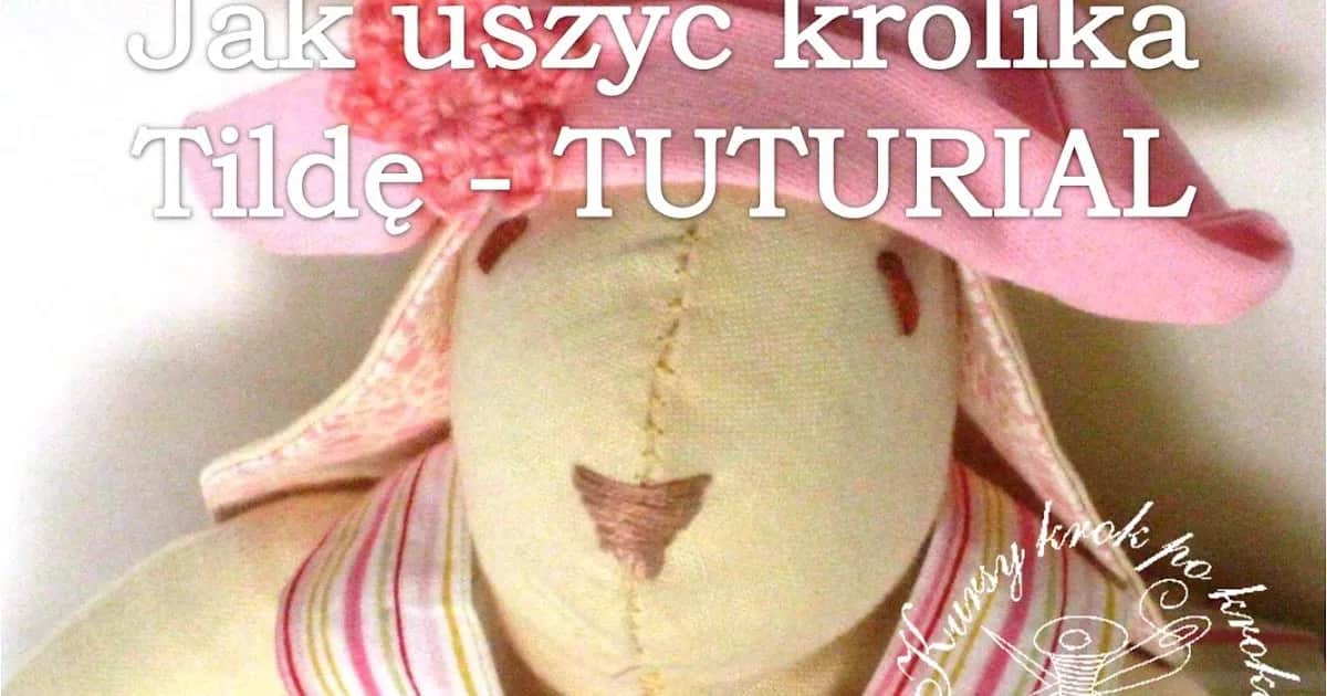 Jak uszyć królika przytulankę – proste kroki i sprawdzone techniki